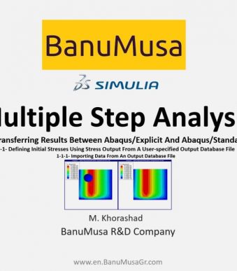 Multiple Step Analysis in Abaqus -tutorial- BanuMusa -Abaqus consultancy