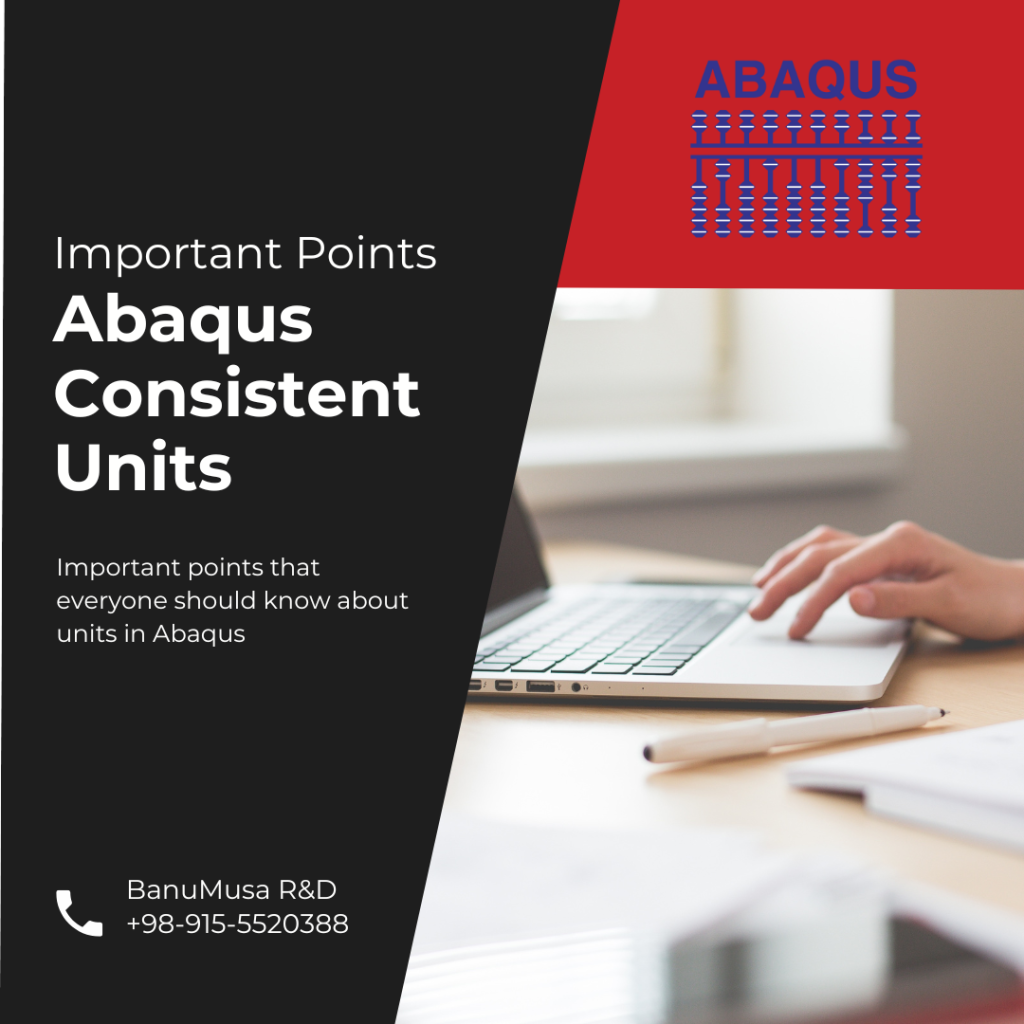 Abaqus Consistent Units