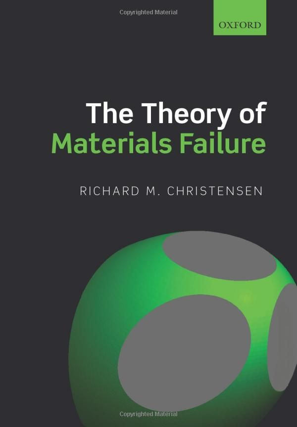 The Theory of Materials Failure