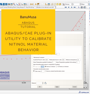 Abaqus tutorial nitinol calibration plugin utility